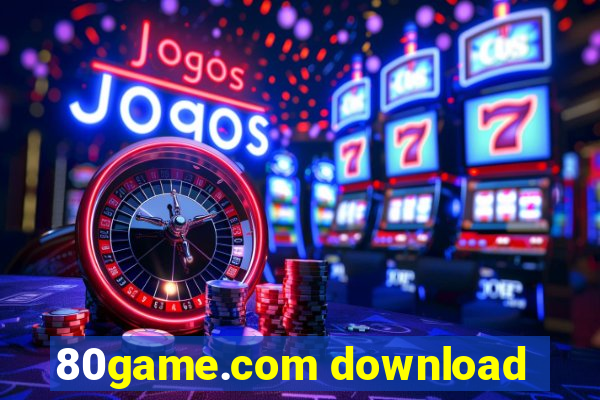 80game.com download